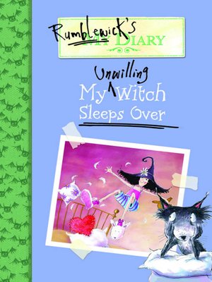 cover image of My Unwilling Witch Sleeps Over